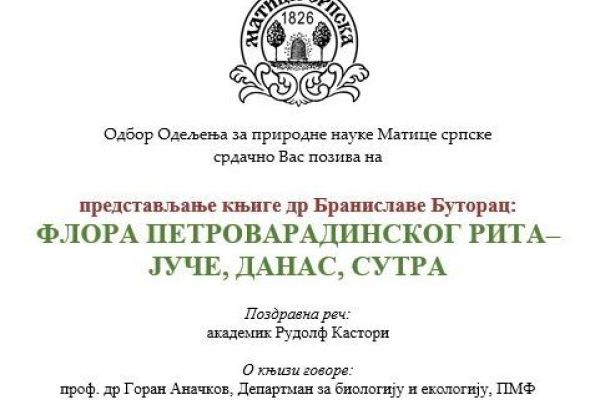 Predstavljanje knjige "Flora Petrovaradinskog rita - juče, danas, sutra" dr Branislave Butorac