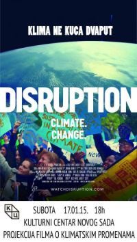 Poziv na projekciju filma o klimatskim promenama "Disruption"