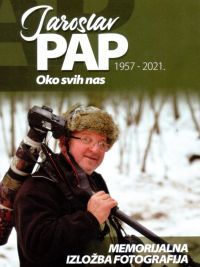 POZIV - MEMORIJALNA IZLOŽBA FOTOGRAFIJA - JAROSLAV PAP