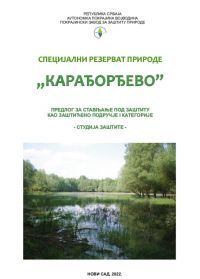 OBAVEŠTENјE O POSTUPKU REVIZIJE ZAŠTITE SPECIJALNOG REZERVATA PRIRODE „KARAĐORĐEVO”